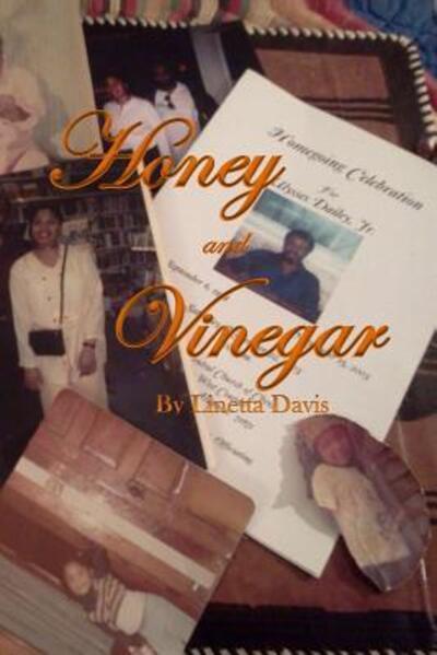 Cover for Linetta Davis · Honey and Vinegar (Paperback Book) (2012)