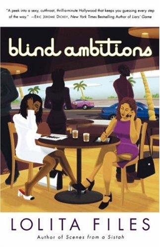 Cover for Lolita Files · Blind Ambitions: a Novel (Paperback Bog) [New edition] (2001)