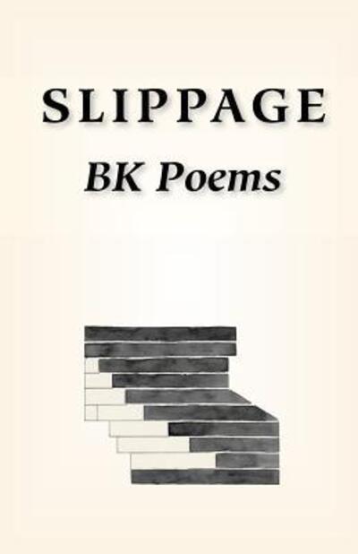 Cover for Baruch [David] Kirschenbaum · Slippage (Paperback Book) (2016)