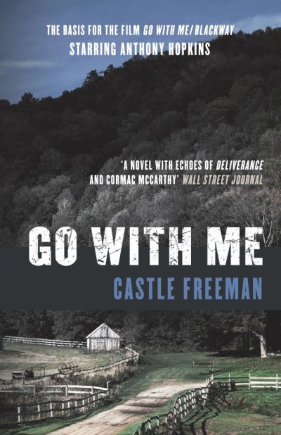 Cover for Castle Freeman · Go with Me (Paperback Book) (2016)