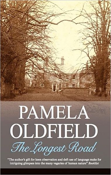 Cover for Pamela Oldfield · The Longest Road (Hardcover Book) (2008)