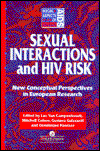 Cover for Luc Van Campenhoudt · Sexual Interactions and HIV Risk: New Conceptual Perspectives in European Research - Social Aspects of AIDS (Hardcover Book) (1997)