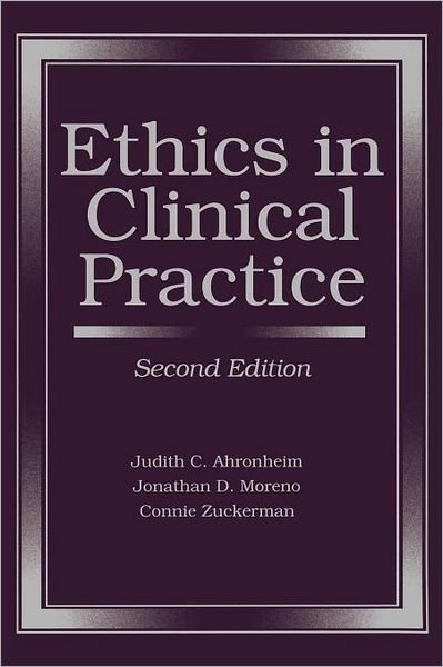 Cover for Judith C. Ahronheim · Ethics in Clinical Practice (Pocketbok) [2 Revised edition] (2004)