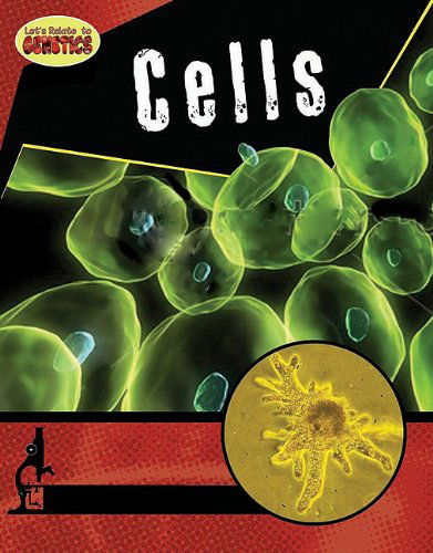 Cover for Marina Cohen · Cells (Let's Relate to Genetics) (Hardcover Book) (2009)