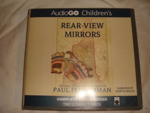 Cover for Paul Fleischman · Rear-view Mirrors (Audiobook (CD)) [Library, Unabridged Library edition] (2013)