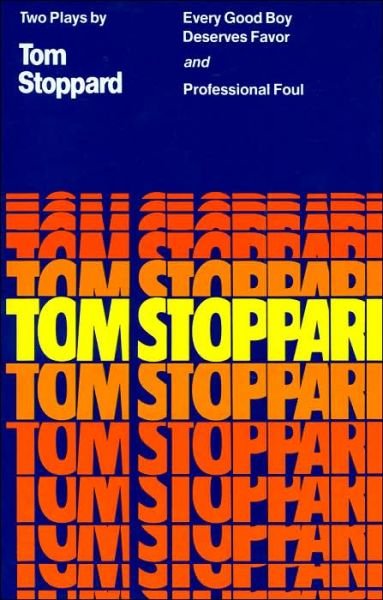 Cover for Tom Stoppard · Every Good Boy Deserves Favor and Professional Foul: Two Plays (Pocketbok) (1994)