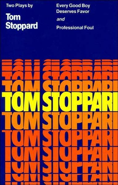 Cover for Tom Stoppard · Every Good Boy Deserves Favor and Professional Foul: Two Plays (Taschenbuch) (1994)