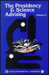 The Presidency and Science Advising - The Presidency and Science Advising Series - Kenneth W. Thompson - Boeken - University Press of America - 9780819163455 - 17 juni 1987