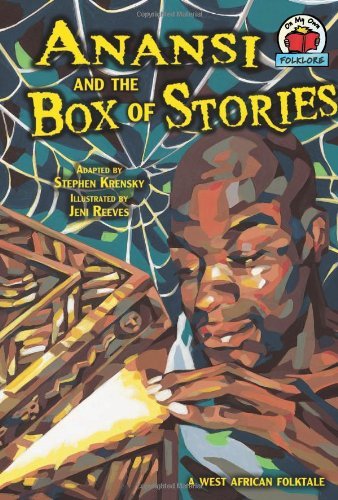 National Geographic Learning National Geographic Learning · Anansi and the Box of Stories: a West African Folktale - on My Own Folklore (Paperback Bog) (2008)