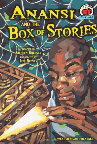 National Geographic Learning National Geographic Learning · Anansi and the Box of Stories: a West African Folktale - on My Own Folklore (Paperback Bog) (2008)