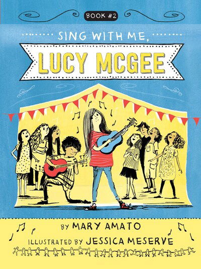 Cover for Mary Amato · Sing With Me, Lucy McGee - Lucy McGee (Paperback Book) (2020)