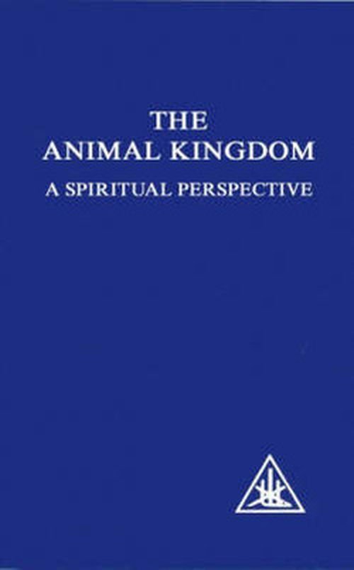 Cover for Alice A. Bailey · Animal Kingdom: A Spiritual Perspective (Pocketbok) (2005)