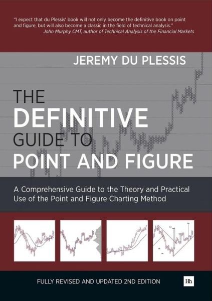 Cover for Jeremy Du Plessis · The Definitive Guide to Point and Figure (Innbunden bok) [2 Revised edition] (2012)