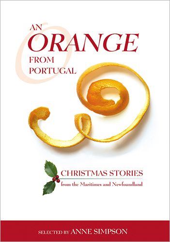 Cover for Mark Anthony Jarman · An Orange from Portugal: Christmas Stories from the Maritimes and Newfoundland (Paperback Book) (2003)