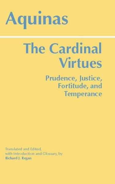 Cover for Thomas Aquinas · The Cardinal Virtues: Prudence, Justice, Fortitude, and Temperance (Taschenbuch) (2005)