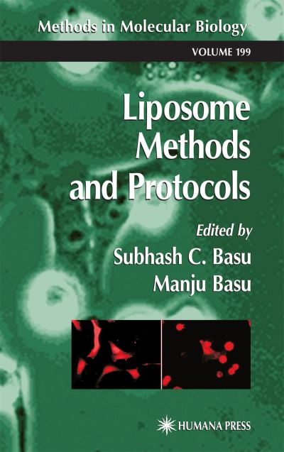 Cover for Subhash C Basu · Liposome Methods and Protocols - Methods in Molecular Biology (Hardcover Book) [2002 edition] (2002)