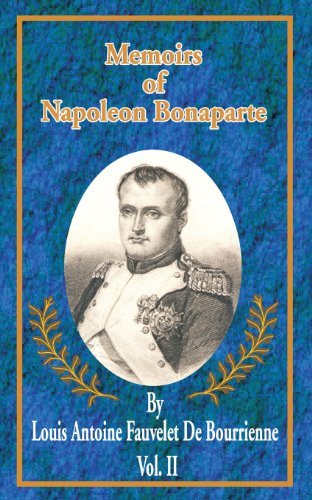 Cover for Louis Antonine Fauve De Bourrienne · Memoirs of Napoleon Bonaparte - Memoirs of Napoleon Bonaparte (Paperback Book) [Revised edition] (2001)