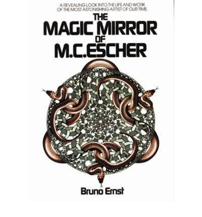 Cover for Bruno Ernst · The Magic Mirror of M.C. Escher (Pocketbok) [New edition] (1986)