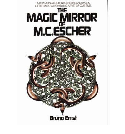 Cover for Bruno Ernst · The Magic Mirror of M.C. Escher (Taschenbuch) [New edition] (1986)