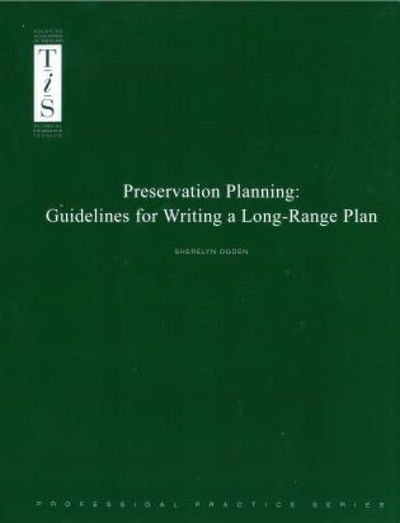 Cover for Sherelyn Ogden · Preservation Planning: Guidelines for Writing a Long-Range Plan (Spiral Book) (1998)