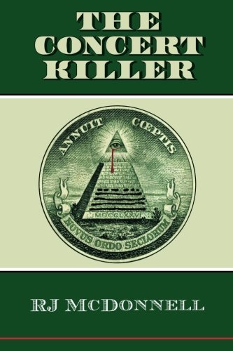 Cover for R J Mcdonnell · The Concert Killer (Pocketbok) [1st edition] (2011)