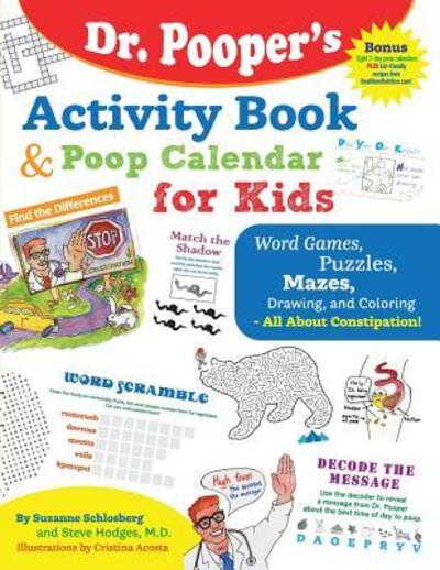 Cover for Steve Hodges M D · Dr. Pooper's Activity Book and Poop Calendar for Kids (Paperback Book) (2017)