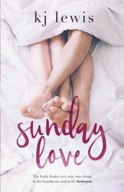 Cover for KJ Lewis · Sunday Love (Paperback Book) (2017)