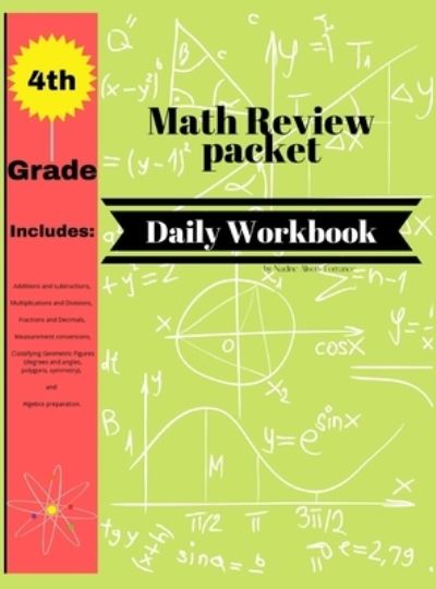 Cover for Nadine Alison Torrance · 4th Grade Math Review Packet Daily Workbook (Hardcover Book) (2021)