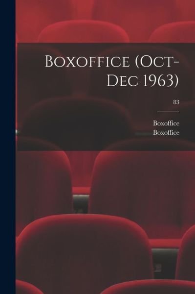 Cover for Boxoffice · Boxoffice (Oct-Dec 1963); 83 (Pocketbok) (2021)