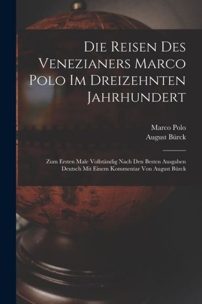 Cover for Marco Polo · Die Reisen des Venezianers Marco Polo Im Dreizehnten Jahrhundert (Buch) (2022)