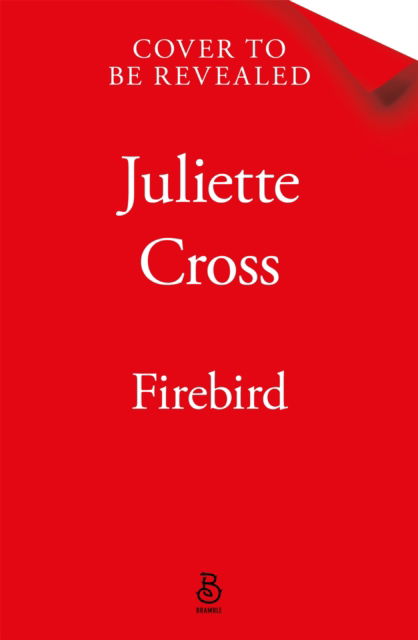 Cover for Juliette Cross · Firebird (Paperback Book) (2025)