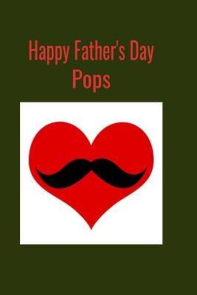 Cover for T &amp; K Publishing · Happy Father's Day Pops (Paperback Book) (2019)