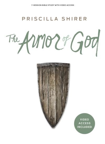 Cover for Priscilla C. Shirer · The Armor of God Bible Study Book with Video Access (Pocketbok) (2022)