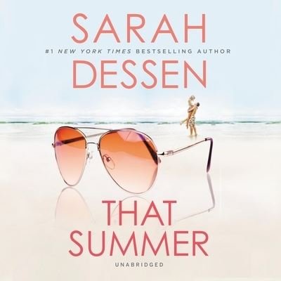 Cover for Sarah Dessen · That Summer Library Edition (CD) (2020)