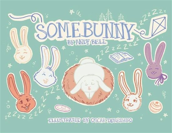 Cover for Andy Bell · Somebunny (Paperback Book) (2020)