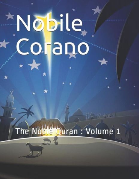 Nobile Corano - Allah - Books - Independently Published - 9781099764455 - May 22, 2019