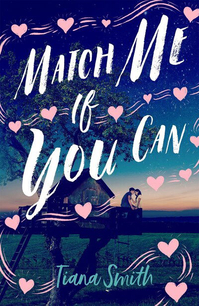 Cover for Tiana Smith · Match Me If You Can (Paperback Book) (2020)