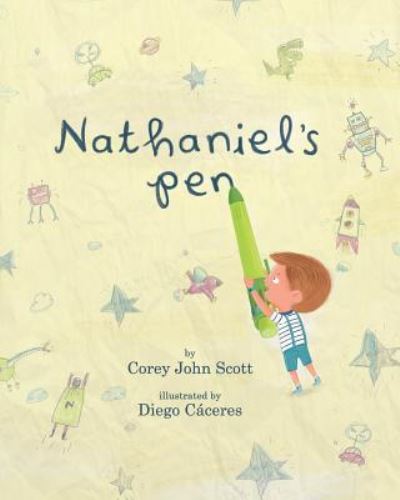 Cover for Corey John Scott - Diego Cáceres · Nathaniel's pen 21x26 (Paperback Book) (2024)