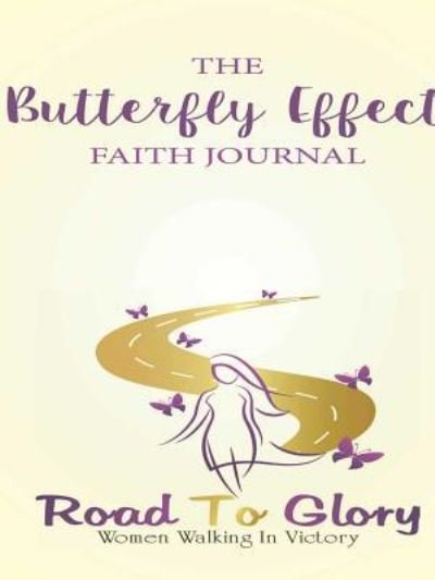 Cover for Lashaela Williams · The Butterfly Effect (Paperback Book) (2017)