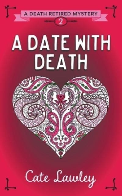 Cover for Cate Lawley · Date with Death (Bog) (2018)