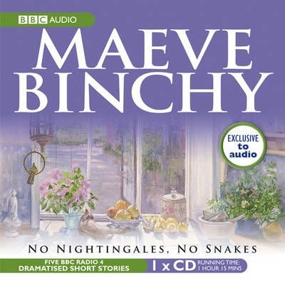Cover for Maeve Binchy · No Nightingales, No Snakes (Hörbok (CD)) [Unabridged edition] (2007)