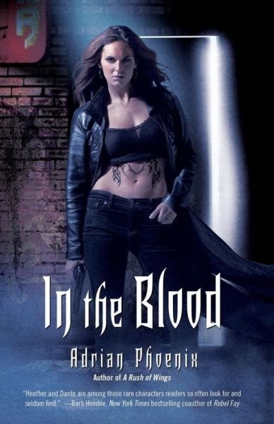 Cover for Adrian Phoenix · In the Blood (Taschenbuch) (2008)