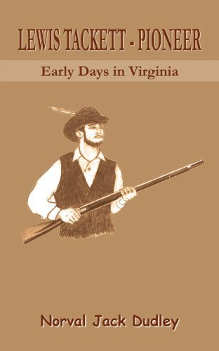 Cover for Norval Dudley · Lewis Tackett - Pioneer: Early Days in Virginia (Taschenbuch) (2005)