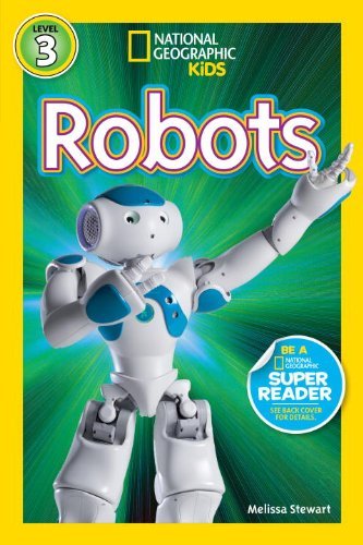 Cover for Melissa Stewart · National Geographic Readers: Robots - Readers (Inbunden Bok) (2014)