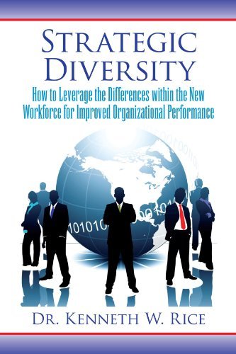 Cover for Kenneth Rice · Strategic Diversity: How to Leverage the Differences Within the New Workforce for Improved Organizational Performance (Pocketbok) (2009)