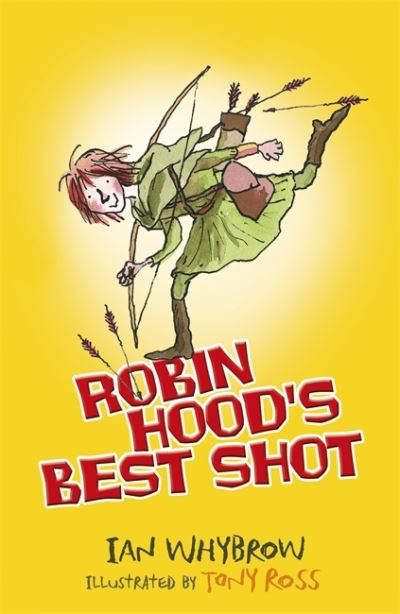 Cover for Ian Whybrow · Robin Hood's Best Shot (Pocketbok) (2016)