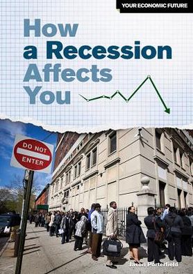 Cover for Jason Porterfield · How a recession affects you (Book) [1st edition] (2012)