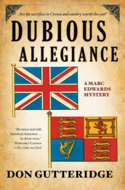 Dubious Allegiance - Don Gutteridge - Books - Touchstone - 9781476756455 - June 4, 2013