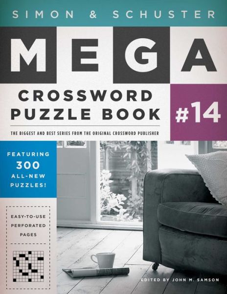 Simon & Schuster Mega Crossword Puzzle Book #14 - John M Samson - Books - Touchstone Books - 9781476785455 - September 30, 2014