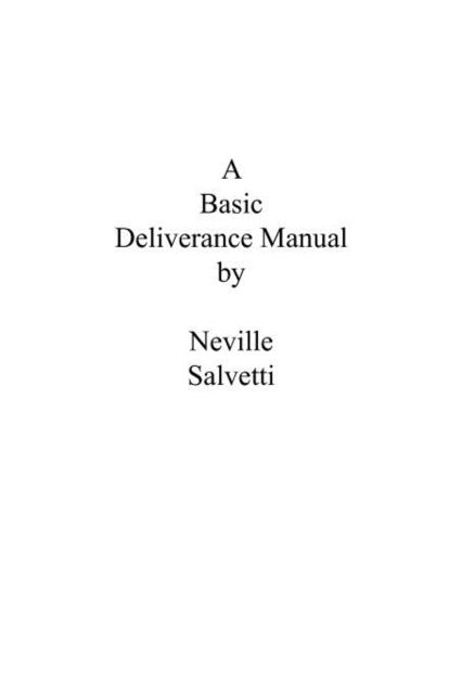 Cover for Neville Salvetti · A Deliverance Training Manual (Paperback Book) (2012)